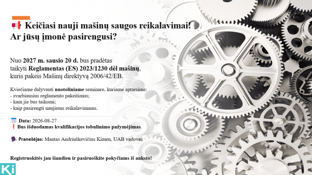 Techninio reglamento „Mašinų sauga“ – seminaras